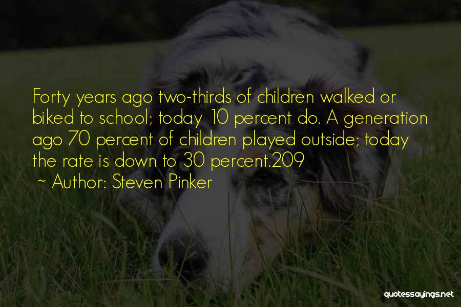 70 Years Quotes By Steven Pinker