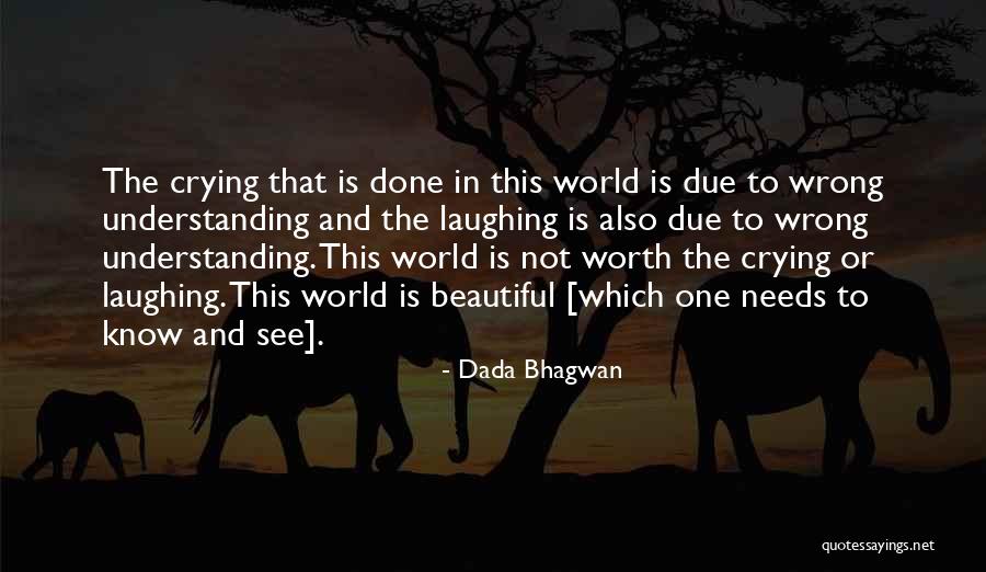 700 Words Quotes By Dada Bhagwan 700 Words Quotes By Dada Bhagwan
