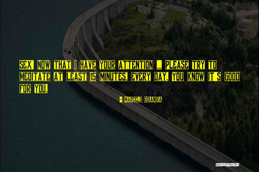 7010 Quotes By Marcelo Goianira 7010 Quotes By Marcelo Goianira