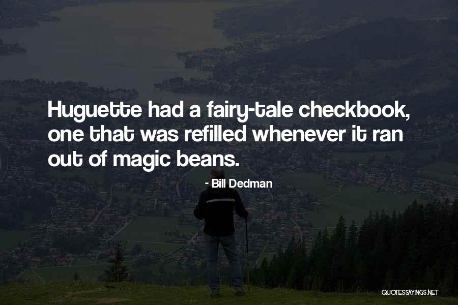 7014 Quotes By Bill Dedman 7014 Quotes By Bill Dedman