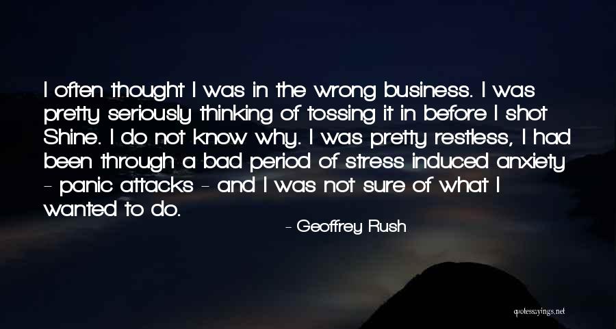 70592 Quotes By Geoffrey Rush 70592 Quotes By Geoffrey Rush