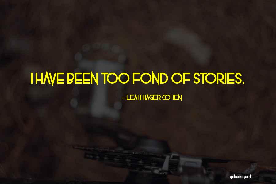 707 Funny Quotes By Leah Hager Cohen 707 Funny Quotes By Leah Hager Cohen