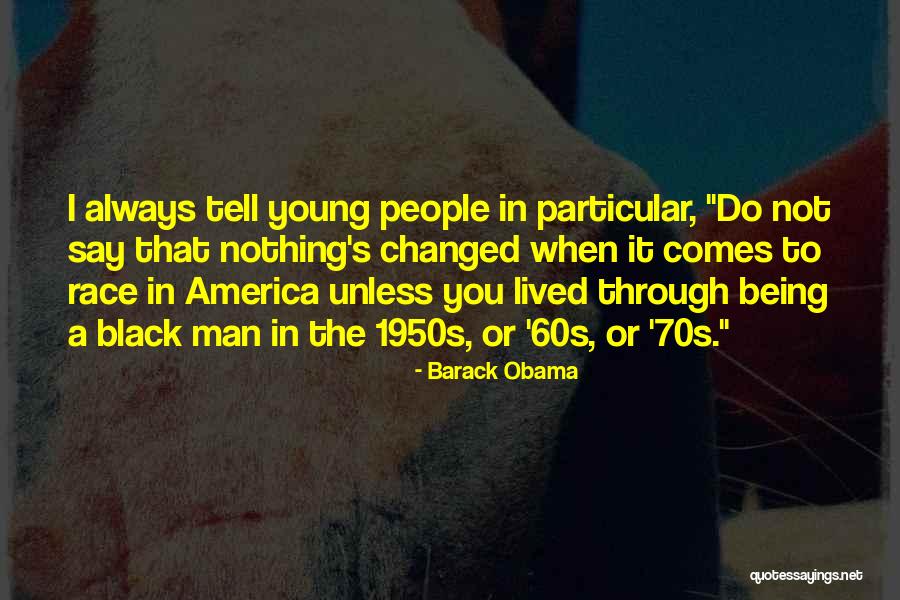 70s Black Quotes By Barack Obama 70s Black Quotes By Barack Obama