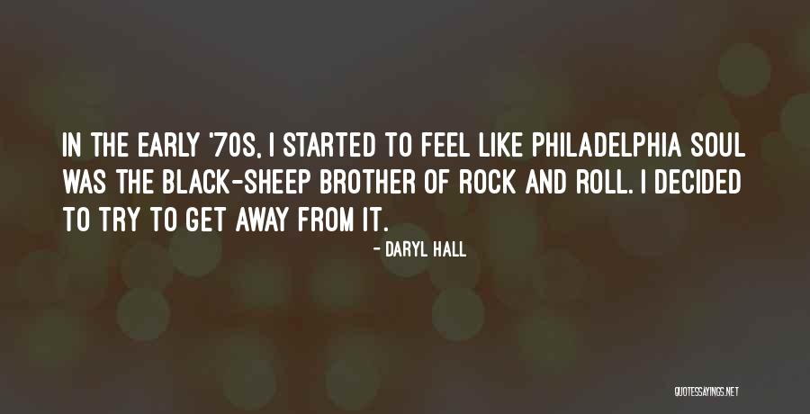 70s Black Quotes By Daryl Hall 70s Black Quotes By Daryl Hall