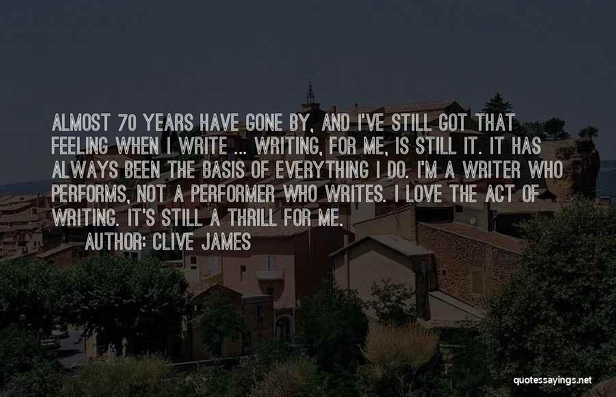 70's Love Quotes By Clive James