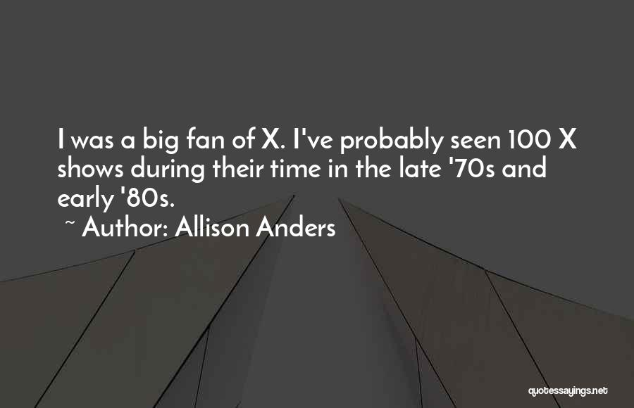 70s Quotes By Allison Anders