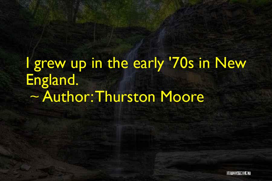 70s Quotes By Thurston Moore