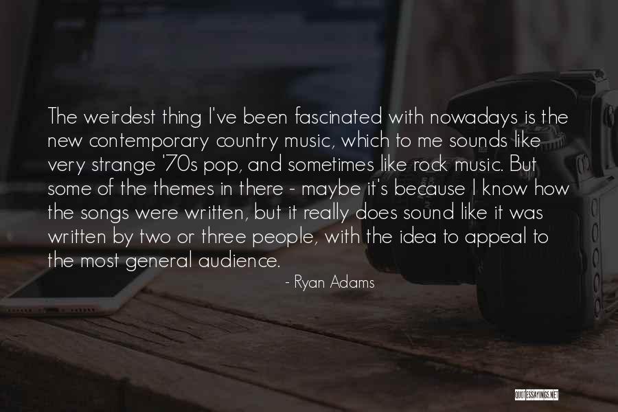 70s Rock Song Quotes By Ryan Adams