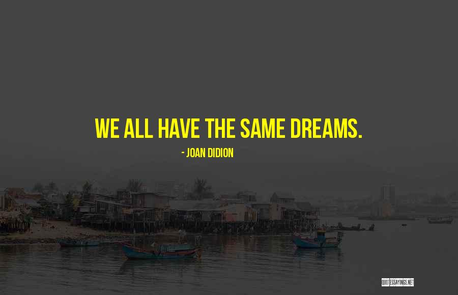 70th Birthday Funny Quotes By Joan Didion 70th Birthday Funny Quotes By Joan Didion