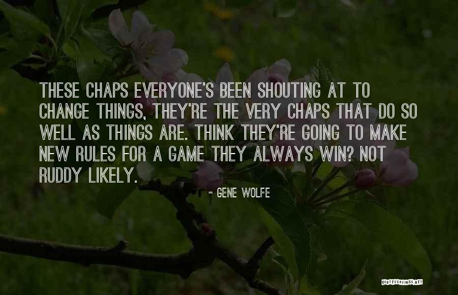 71st Birthday Quotes By Gene Wolfe