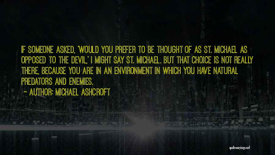 71st Birthday Quotes By Michael Ashcroft