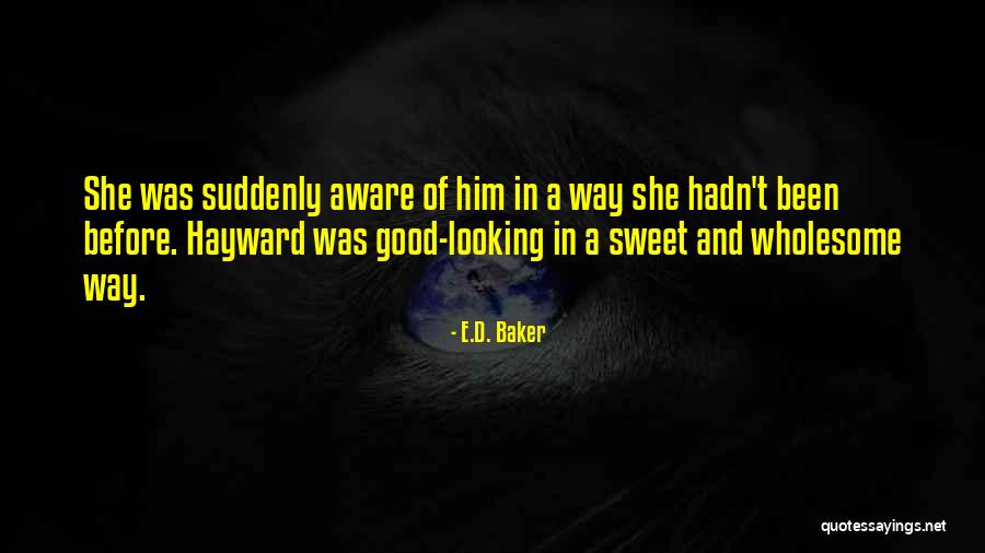 72 Leadership Quotes By E.D. Baker 72 Leadership Quotes By E.D. Baker