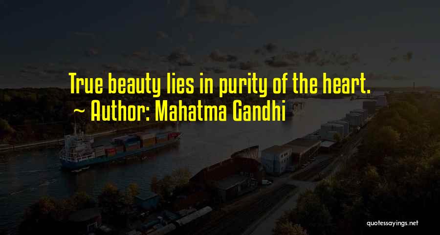 Mahatma Gandhi Quotes: True Beauty Lies In Purity Of The Heart.