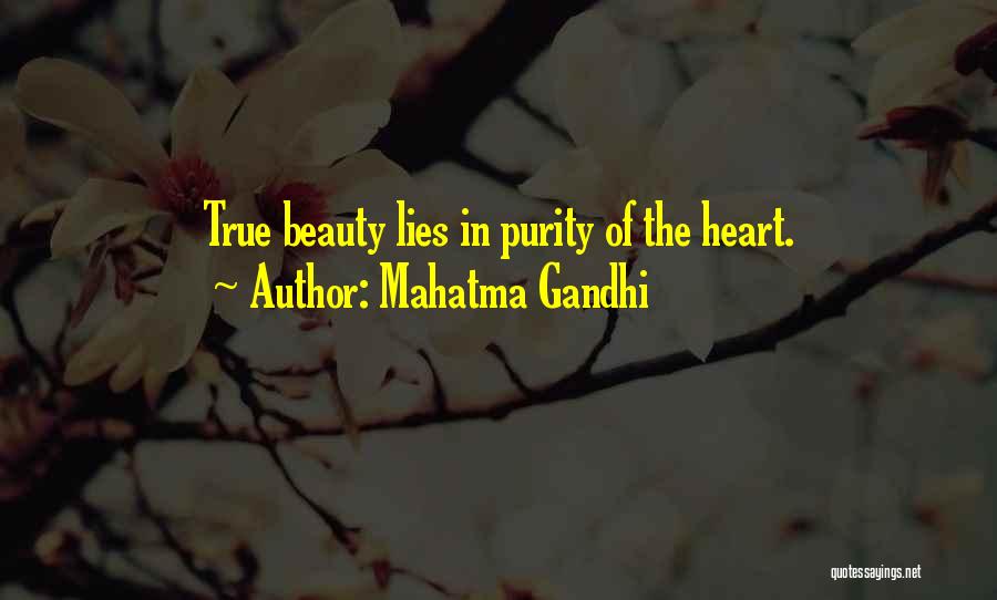 Mahatma Gandhi Quotes: True Beauty Lies In Purity Of The Heart.