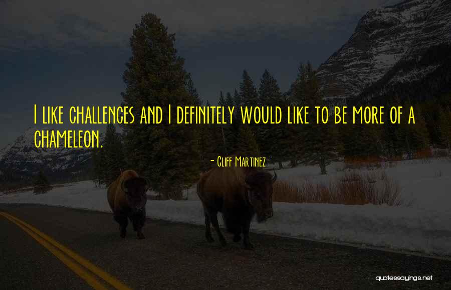 7236 Msu Quotes By Cliff Martinez 7236 Msu Quotes By Cliff Martinez