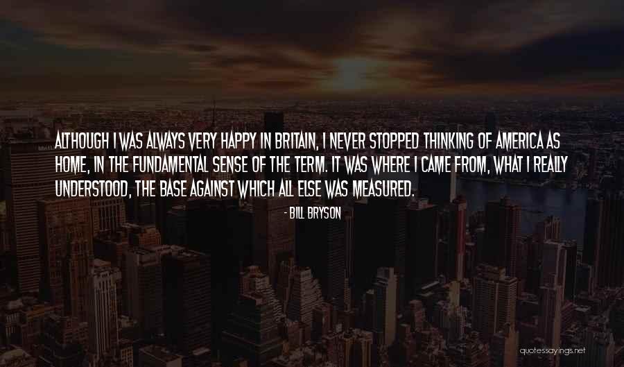 72403600 Quotes By Bill Bryson 72403600 Quotes By Bill Bryson