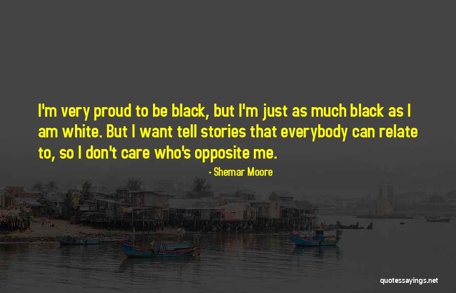 72406500 Quotes By Shemar Moore 72406500 Quotes By Shemar Moore