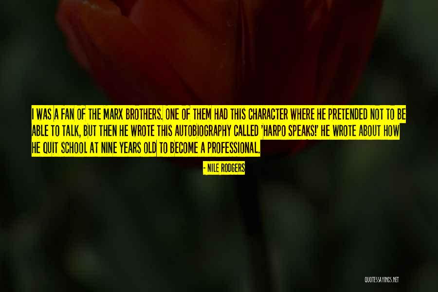 7260hmw Quotes By Nile Rodgers 7260hmw Quotes By Nile Rodgers