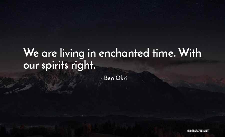 72701 Quotes By Ben Okri 72701 Quotes By Ben Okri