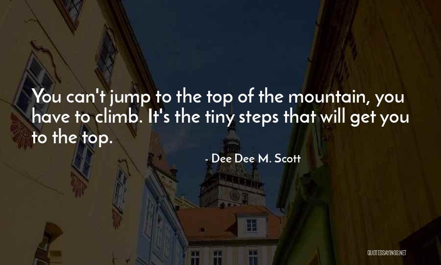 72701 Quotes By Dee Dee M. Scott 72701 Quotes By Dee Dee M. Scott