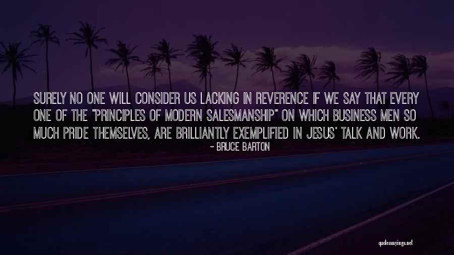 72764 Quotes By Bruce Barton