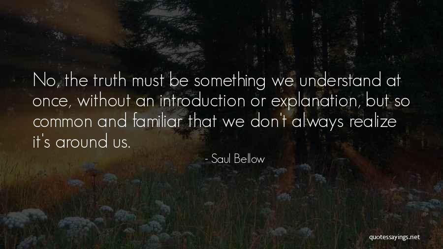 72764 Quotes By Saul Bellow