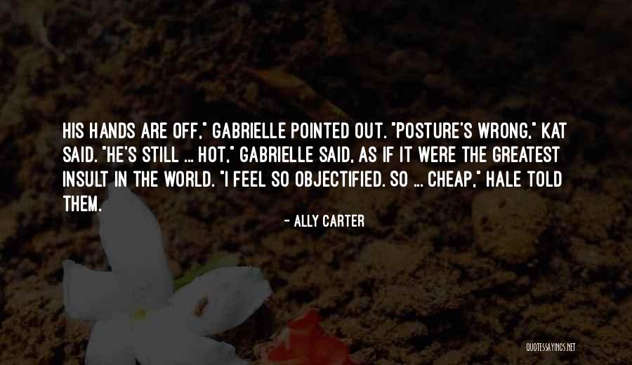 72nd Armor Quotes By Ally Carter 72nd Armor Quotes By Ally Carter