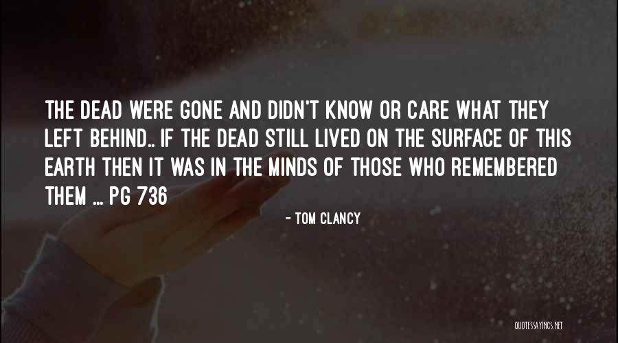 736 Quotes By Tom Clancy 736 Quotes By Tom Clancy