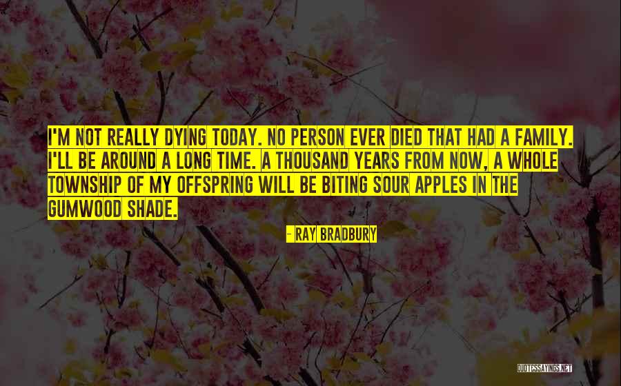 7374435819 Quotes By Ray Bradbury 7374435819 Quotes By Ray Bradbury