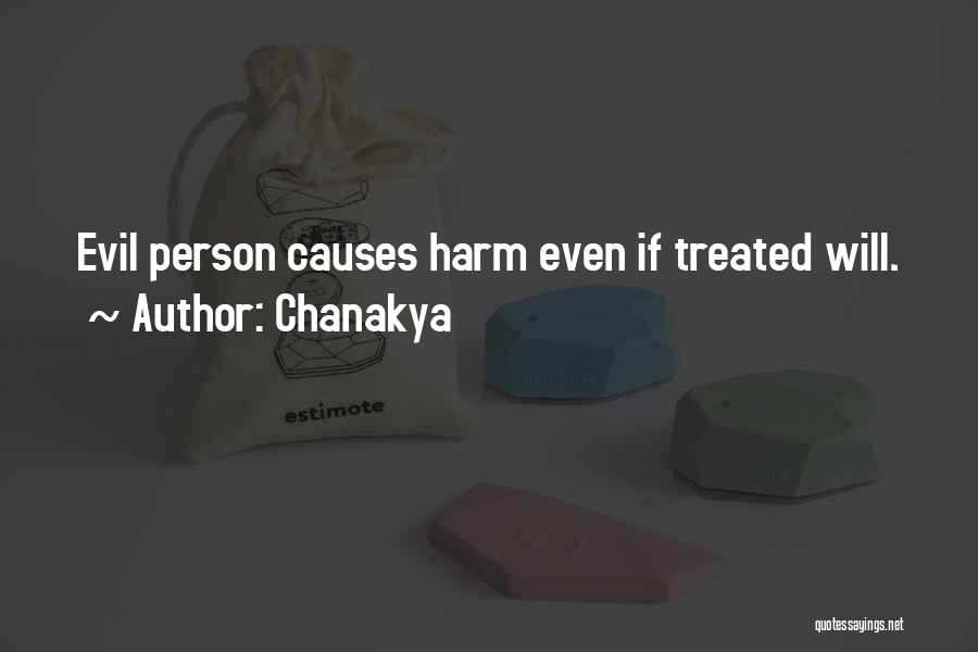 Chanakya Quotes: Evil Person Causes Harm Even If Treated Will.