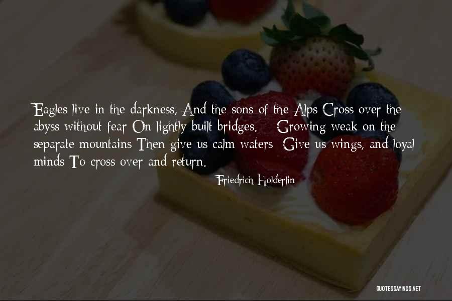 73rd District Quotes By Friedrich Holderlin 73rd District Quotes By Friedrich Holderlin