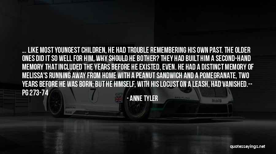 74 Quotes By Anne Tyler 74 Quotes By Anne Tyler