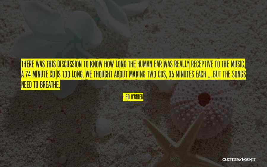 74 Quotes By Ed O'Brien 74 Quotes By Ed O'Brien