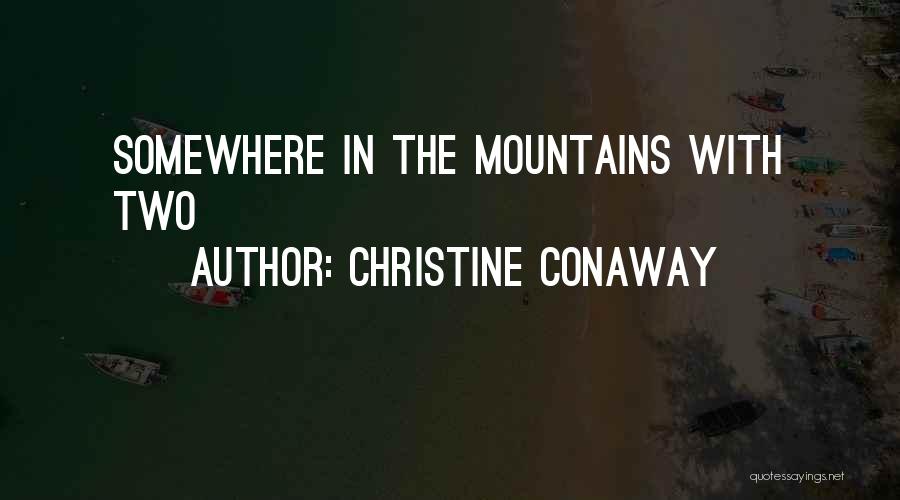 742 New Cases Quotes By Christine Conaway