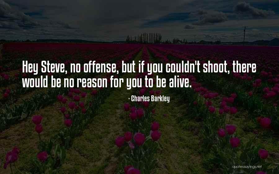 743 Area Quotes By Charles Barkley 743 Area Quotes By Charles Barkley