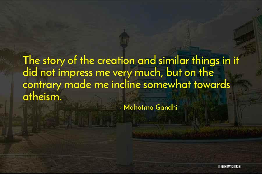745 Credit Quotes By Mahatma Gandhi 745 Credit Quotes By Mahatma Gandhi