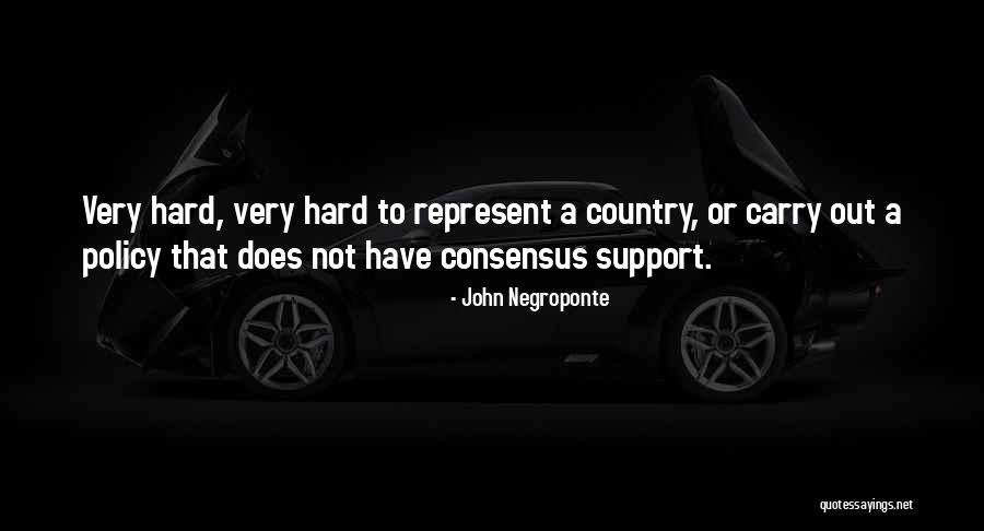 7486 Quotes By John Negroponte 7486 Quotes By John Negroponte