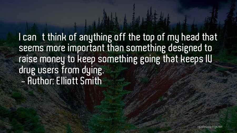 74th Hunger Games Quotes By Elliott Smith