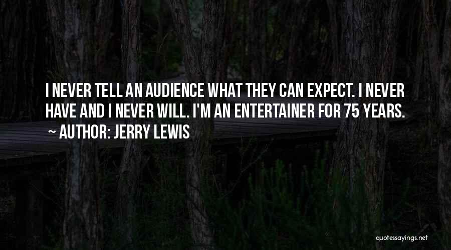 75 Quotes By Jerry Lewis