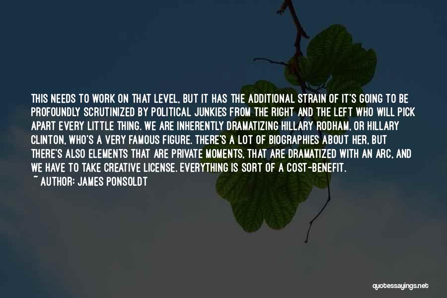 James Ponsoldt Quotes: This Needs To Work On That Level, But It Has The Additional Strain Of It's Going To Be Profoundly Scrutinized