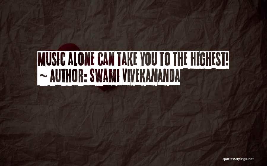 Swami Vivekananda Quotes: Music Alone Can Take You To The Highest!