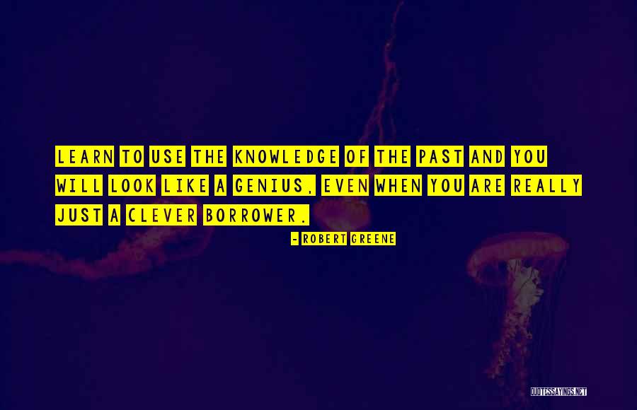 75252 Quotes By Robert Greene 75252 Quotes By Robert Greene
