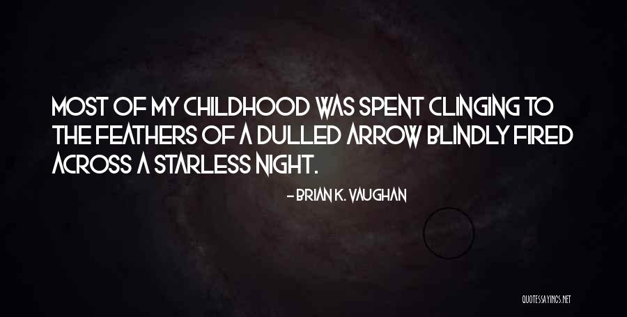 75th Birthday Funny Quotes By Brian K. Vaughan 75th Birthday Funny Quotes By Brian K. Vaughan