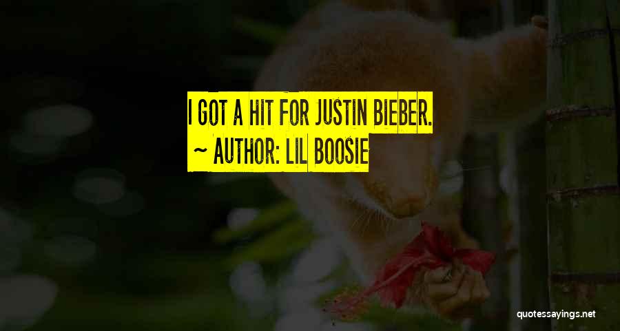 Lil Boosie Quotes: I Got A Hit For Justin Bieber.