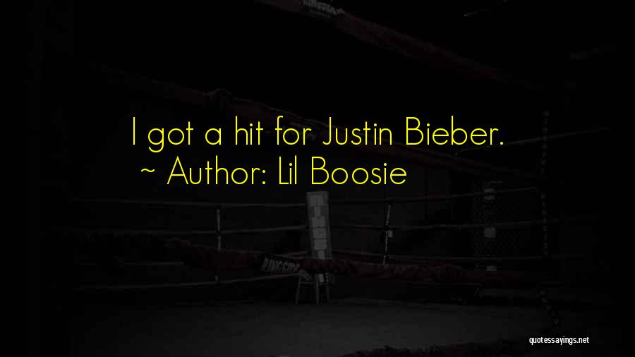 Lil Boosie Quotes: I Got A Hit For Justin Bieber.