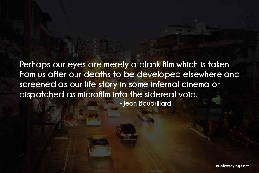 76244 Quotes By Jean Baudrillard 76244 Quotes By Jean Baudrillard