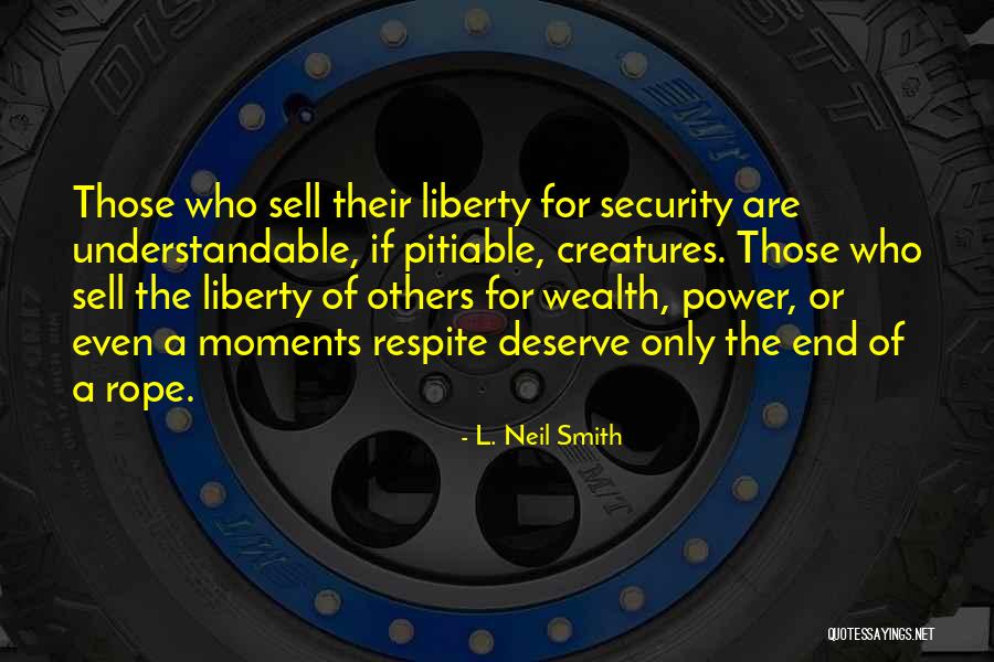 76262 Quotes By L. Neil Smith 76262 Quotes By L. Neil Smith