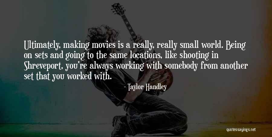 7632009605 Quotes By Taylor Handley 7632009605 Quotes By Taylor Handley