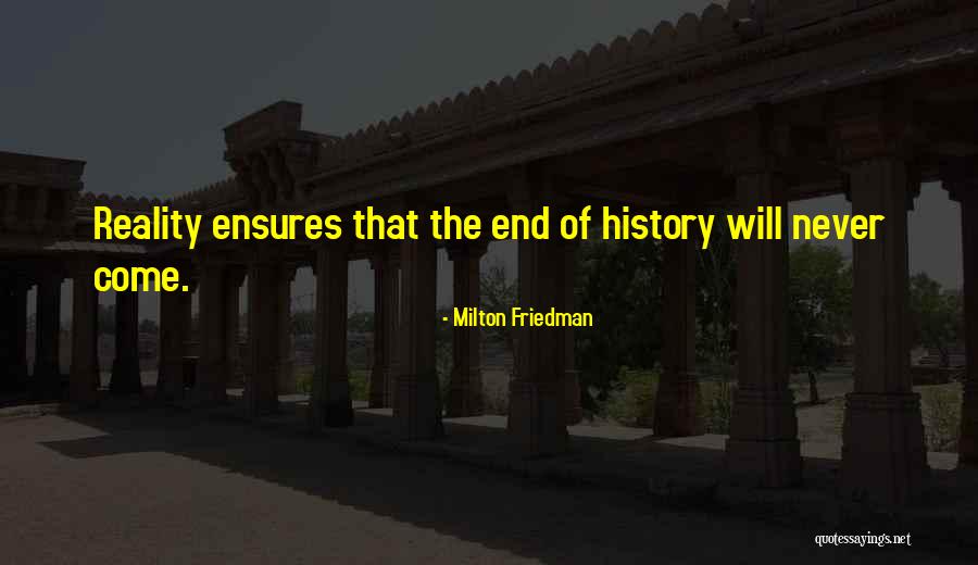 76354 Quotes By Milton Friedman 76354 Quotes By Milton Friedman
