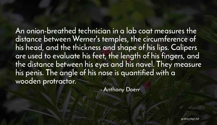 7640 Quotes By Anthony Doerr 7640 Quotes By Anthony Doerr